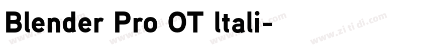 Blender Pro OT ltali字体转换 Blender Pro OT ltali字体转换